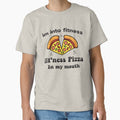 Im into fitness fit'ness pizza in my mouth-Stickers & Magnets- Shirt, Funny Fitness T Shirt, pizza Tuesday, Food Shirt by Aminepop