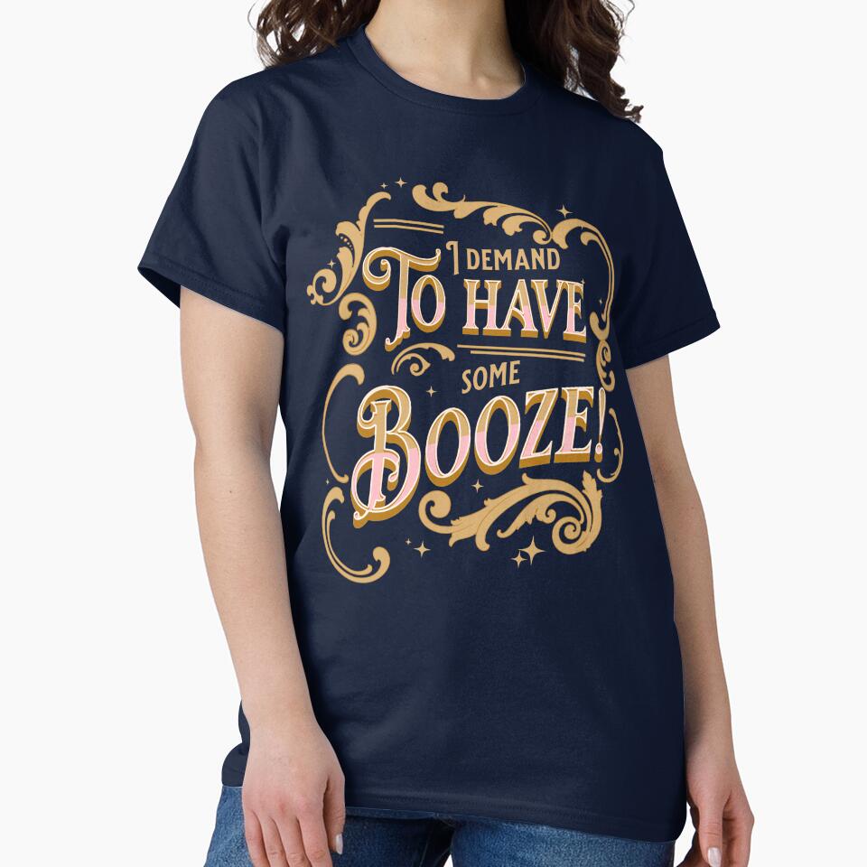 I demand to have some Booze! Withnail & I quote by Ximoc