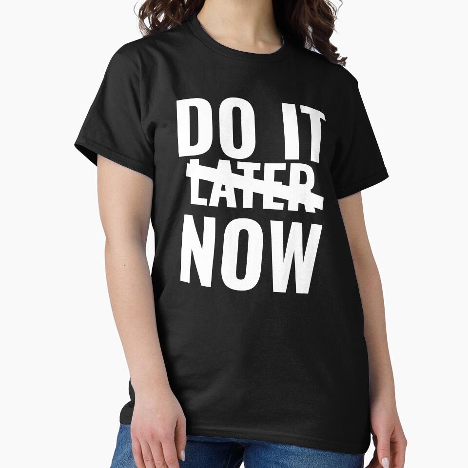 Do it Now by GymMotivation