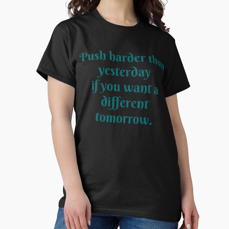 Motivation- Push harder than yesterday if you want a different tomorrow. by PurpleWay
