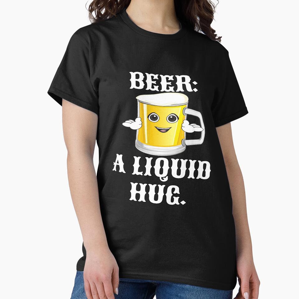 Funny Sarcastic Beer Drinkers Humor Beer: A Liquid Hug by fantasticdesign