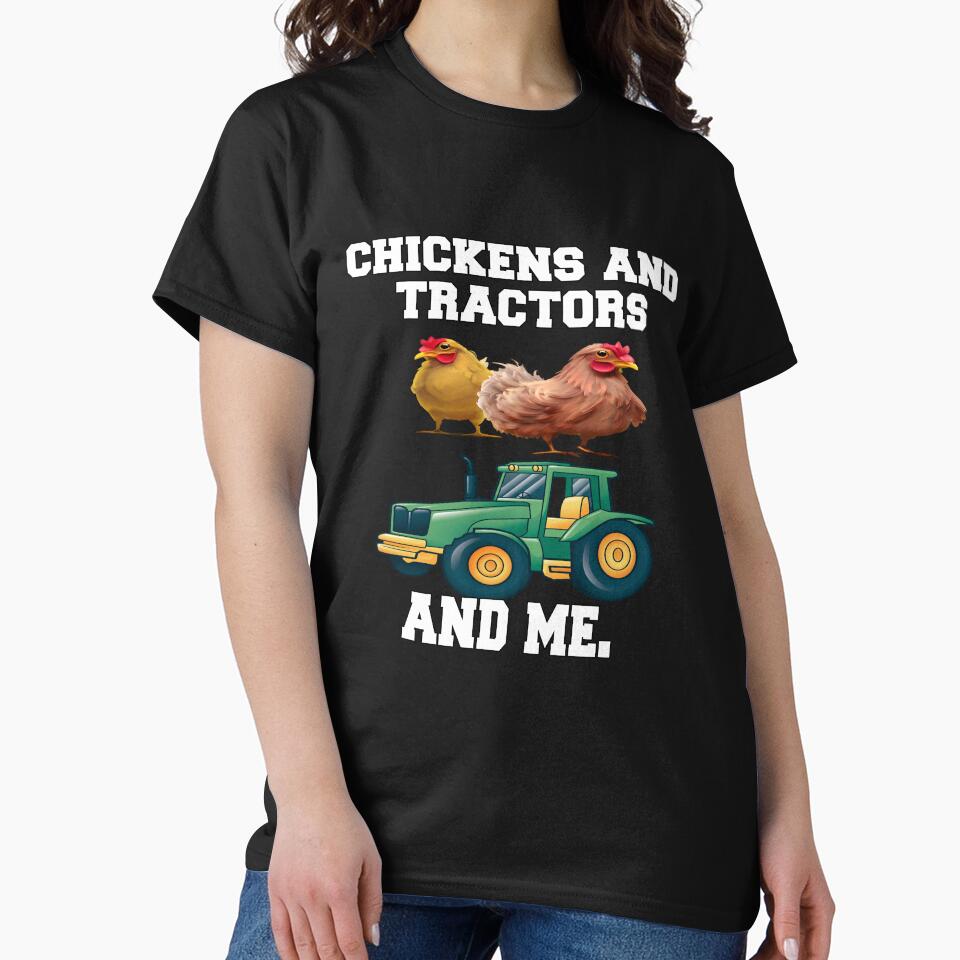 Funny Chicken Farmer Humor Chickens And Tractors And Me by fantasticdesign