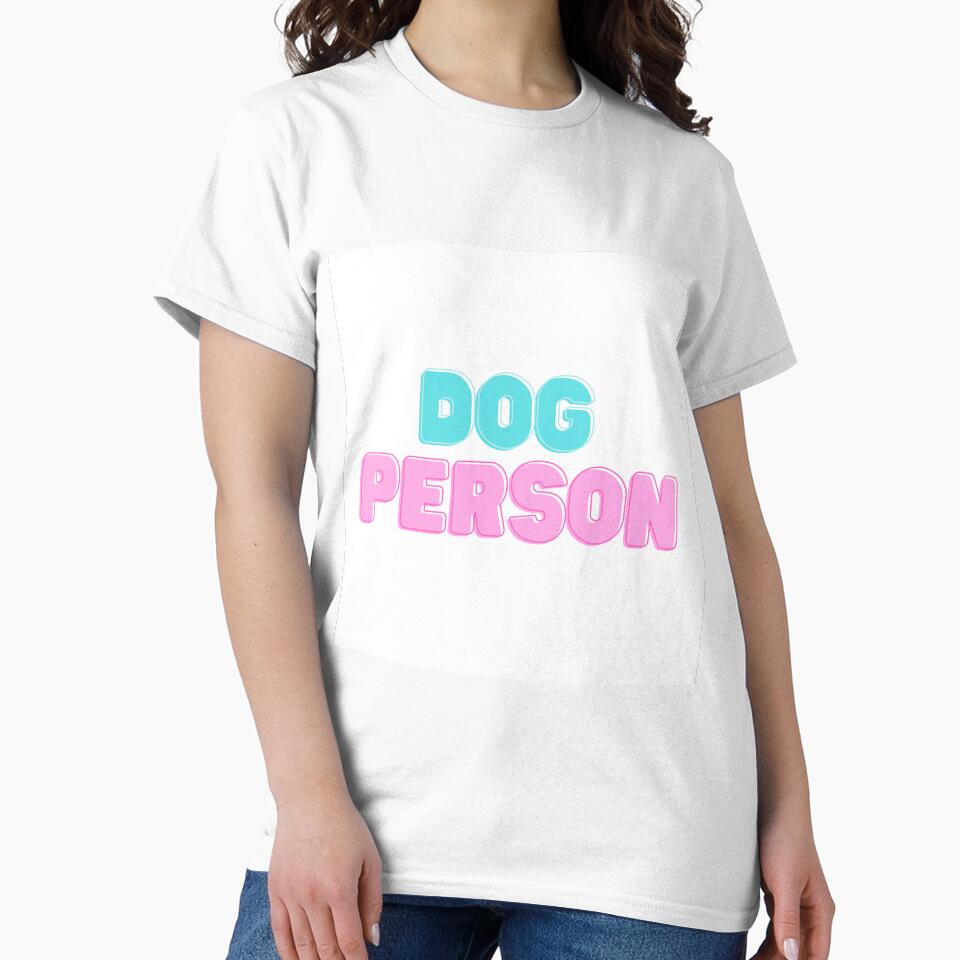 “Dog Person” Design For Dog People by yeradoll