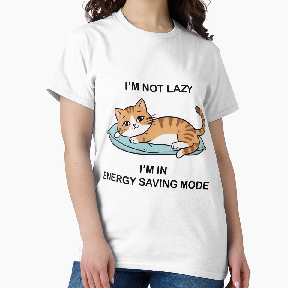 Energy Saving Cat Lover Design - Lazy Funny Cat by ZepGiftShop
