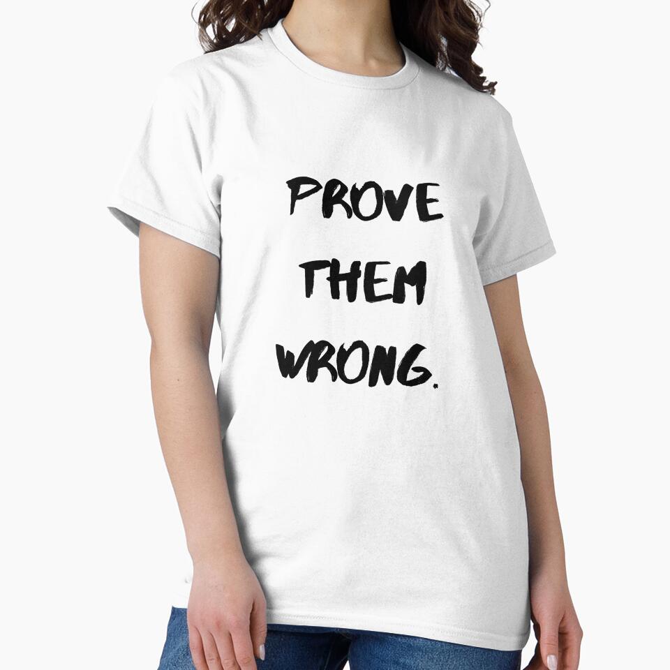 Motivational Quotes For Success "Prove Them Wrong" by Salman Hino