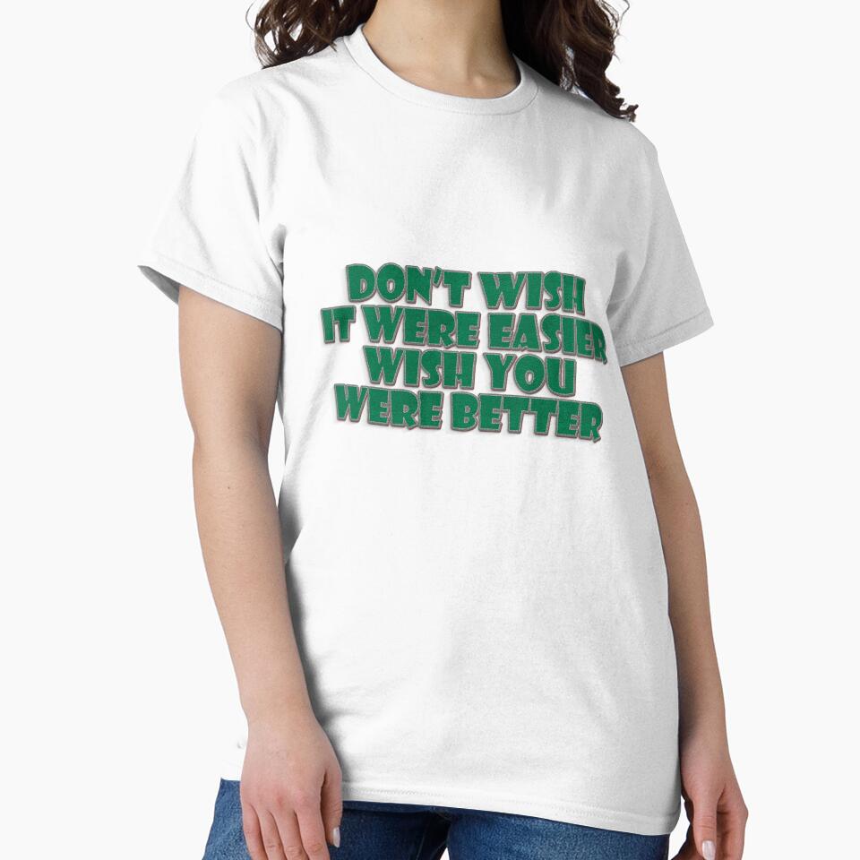 Don't Wish It were easier Wish it were Better by Silky Diamond