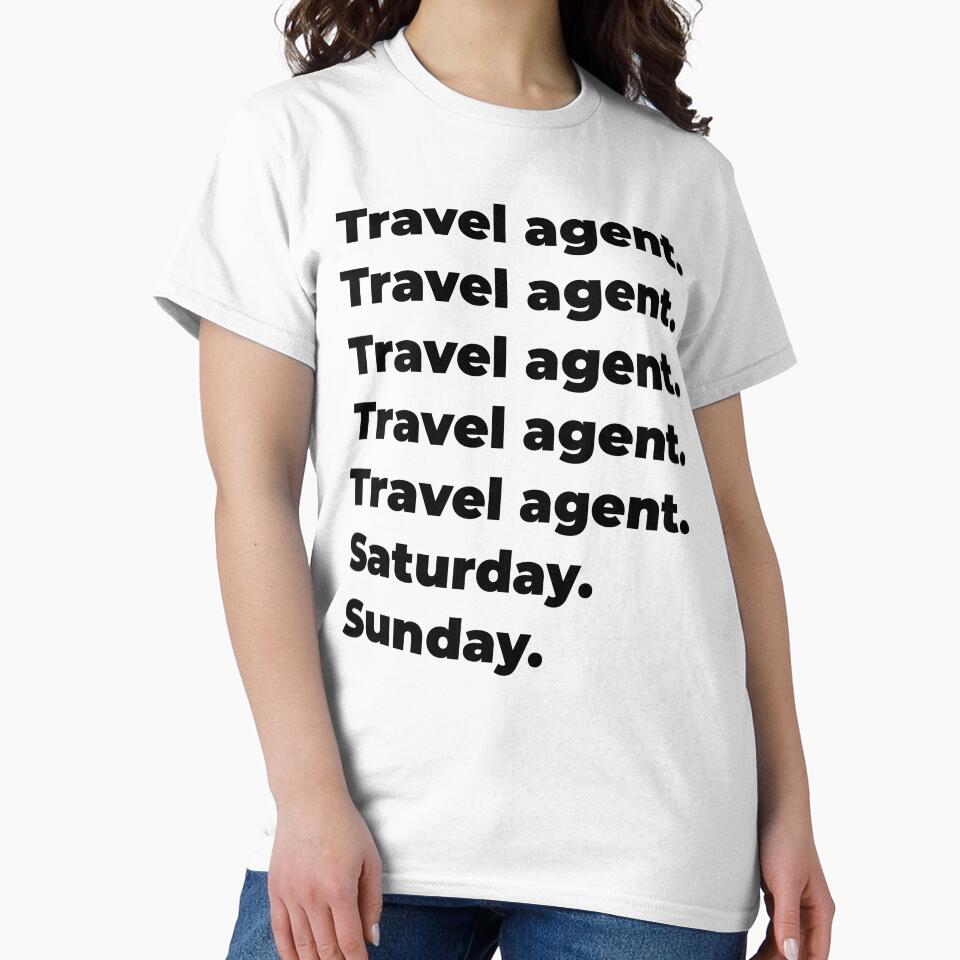 Travel agent funny workweek by SVPOD