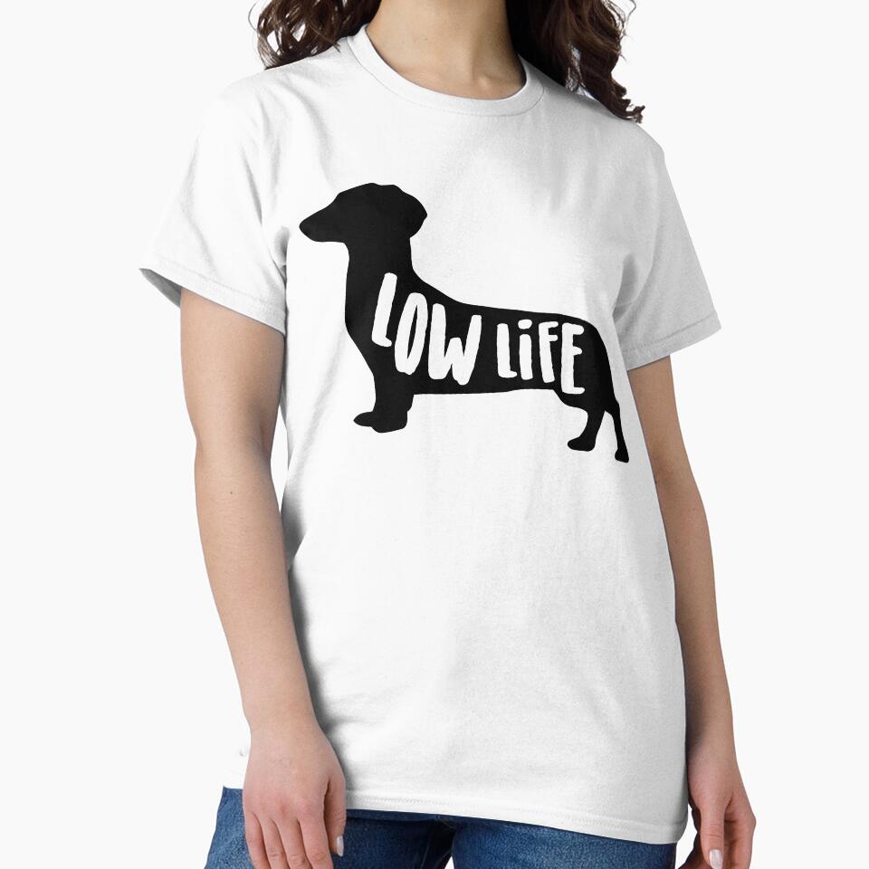 Low Life Dachshund Lover, Wiener Dog Gifts by SavvyGiftMuffs