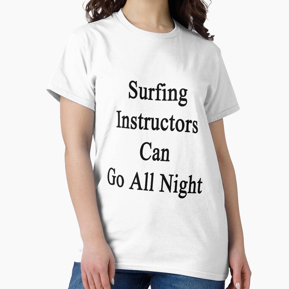 Surfing Instructors Can Go All Night by supernova23