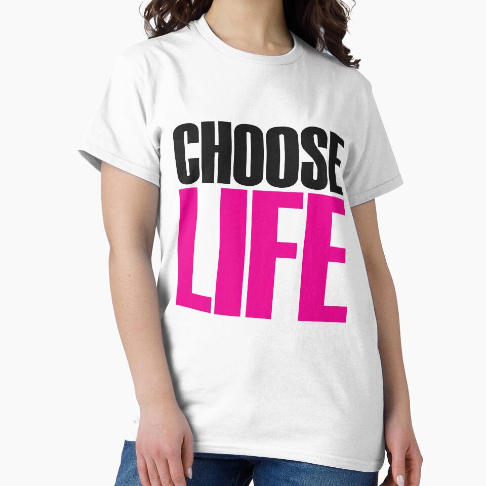 CHOOSE LIFE! by candymoondesign