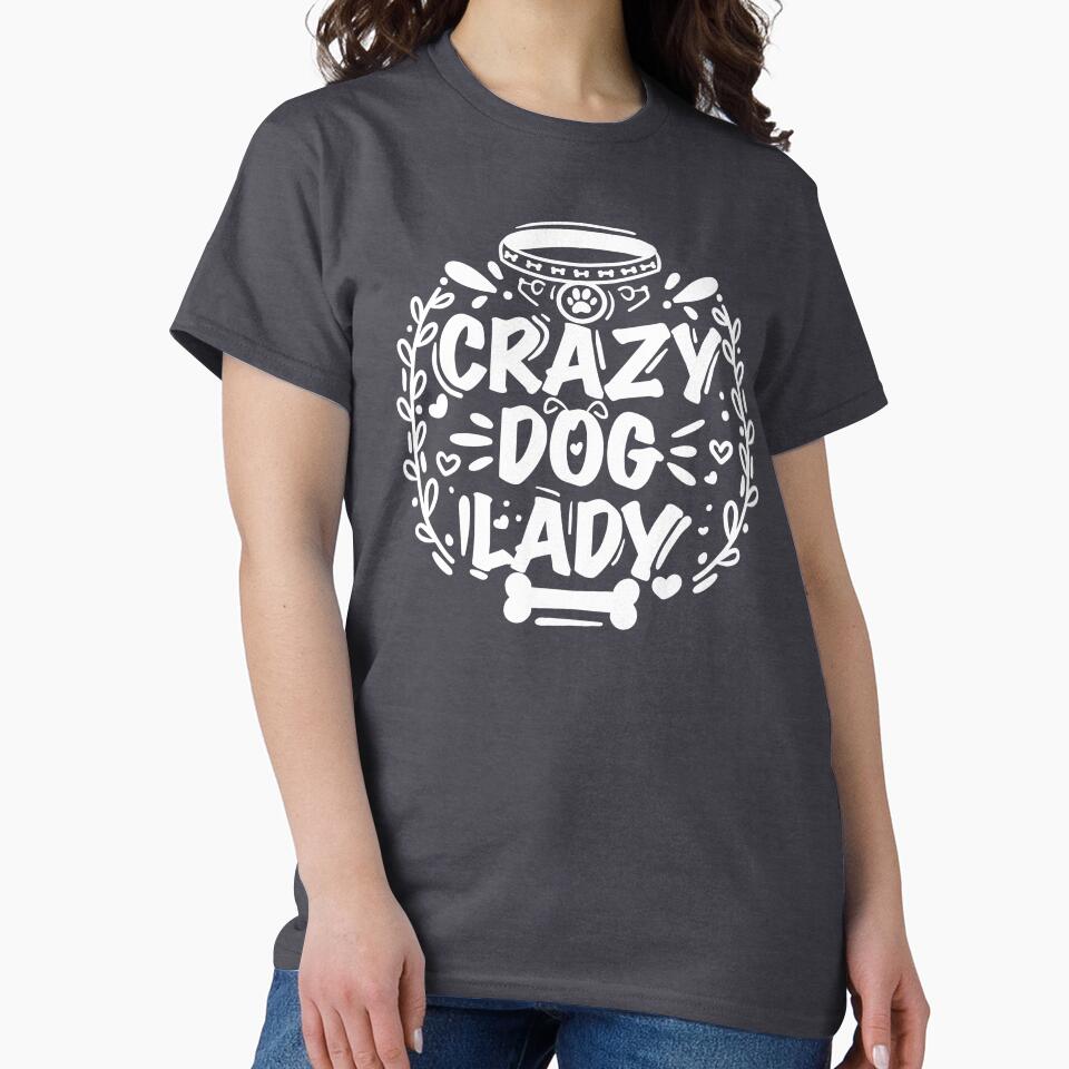 Crazy Dog Lady by GrudaDesigns