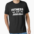 Fitness is my Addiction - Funny fitness & Gym motivation quote by GraphicDream