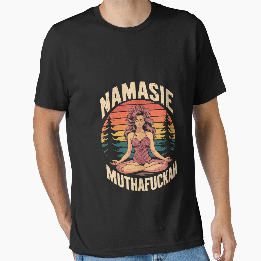 Namaste Muthafuckah Yoga Lover by MarryIsMonth