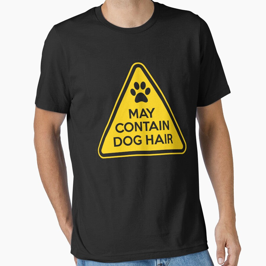 May contain Dog Hair by goodtogotees