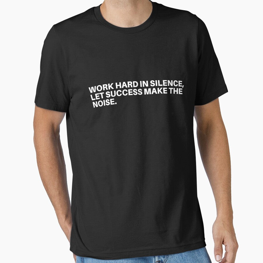 Work hard in silence, let success make the noise by Jibshop ⭐⭐⭐⭐⭐