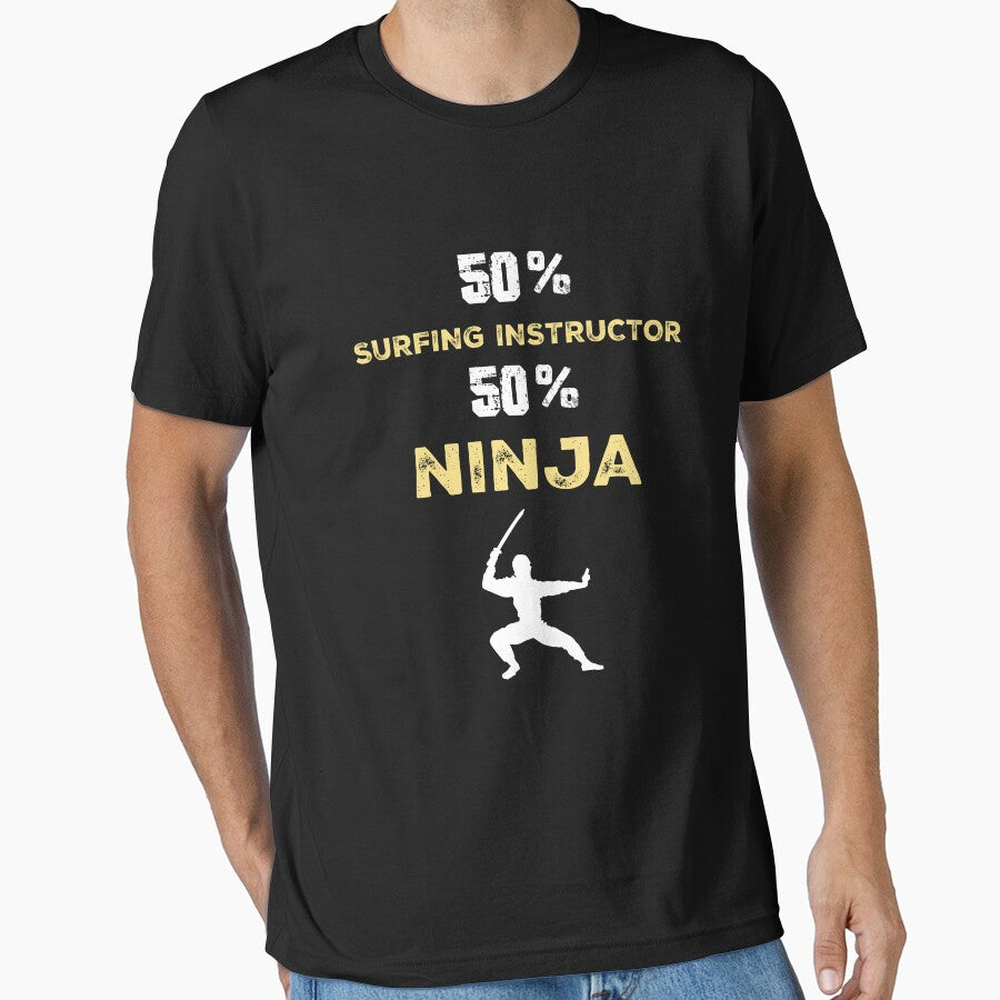 SURFING INSTRUCTOR Ninja Cool Gift by Just Be Different