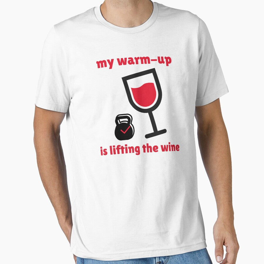 My Warm-Up is Lifting the Wine by MNCHRQE