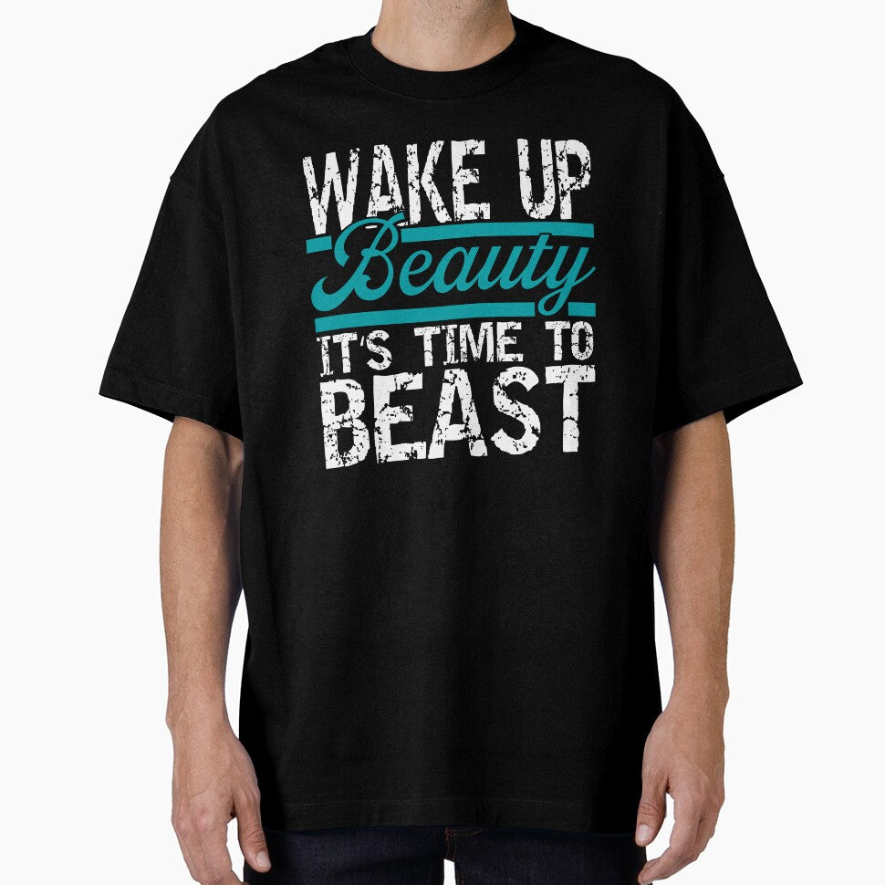 Wake Up Beauty Fitness Gym Body Building by Wildchagapicker