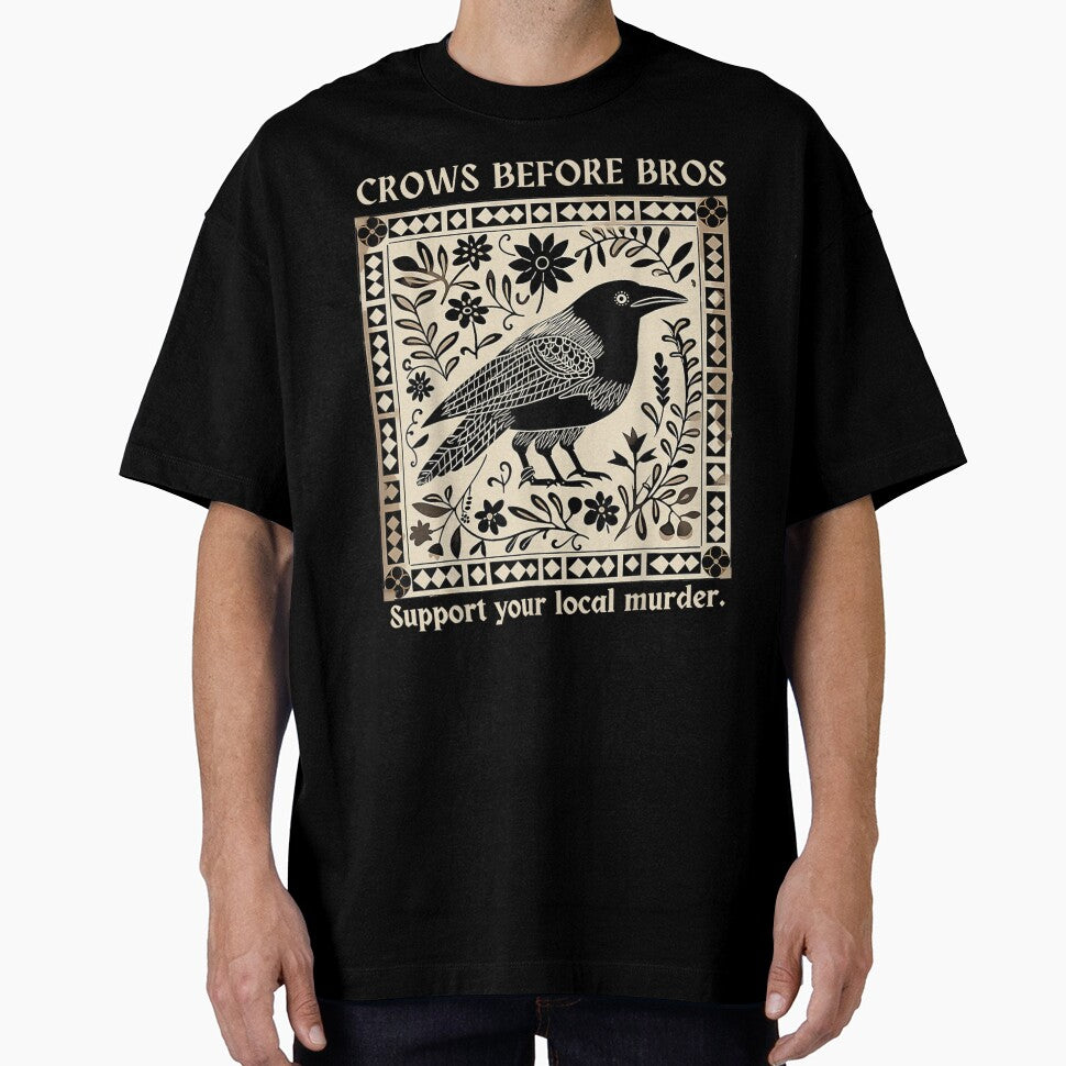 Crows Before Bros Support Your Local Murder Design Vintage T-Shirt by animal-x1