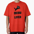 FUNNY CAT-MEOW LOVER by Tee-Haven-Arts