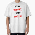 Stay Hungry Stay Foolish, Motivational & Inspirational by Salman Hino