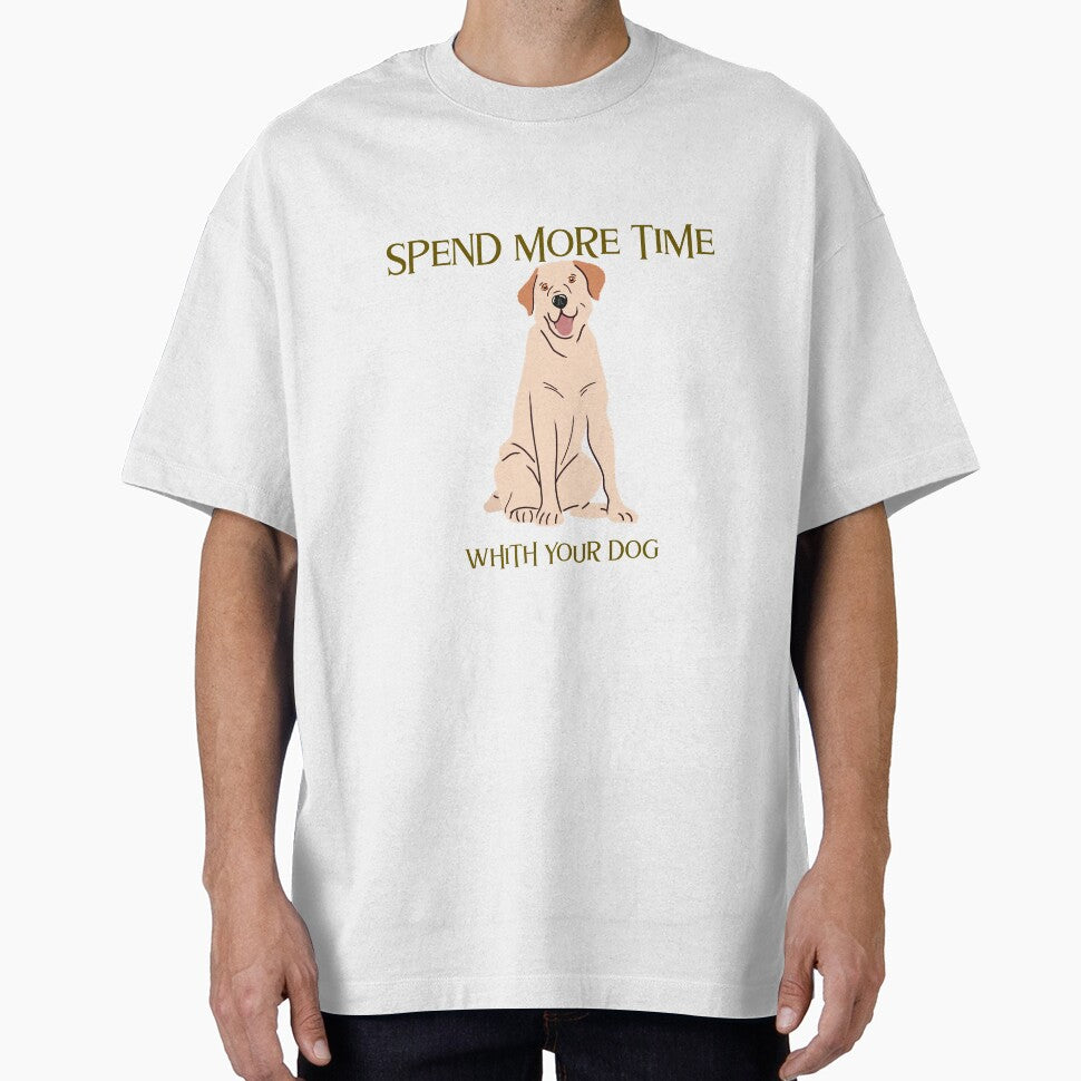 Spend more time with your dog Tshirt by Eugenie974