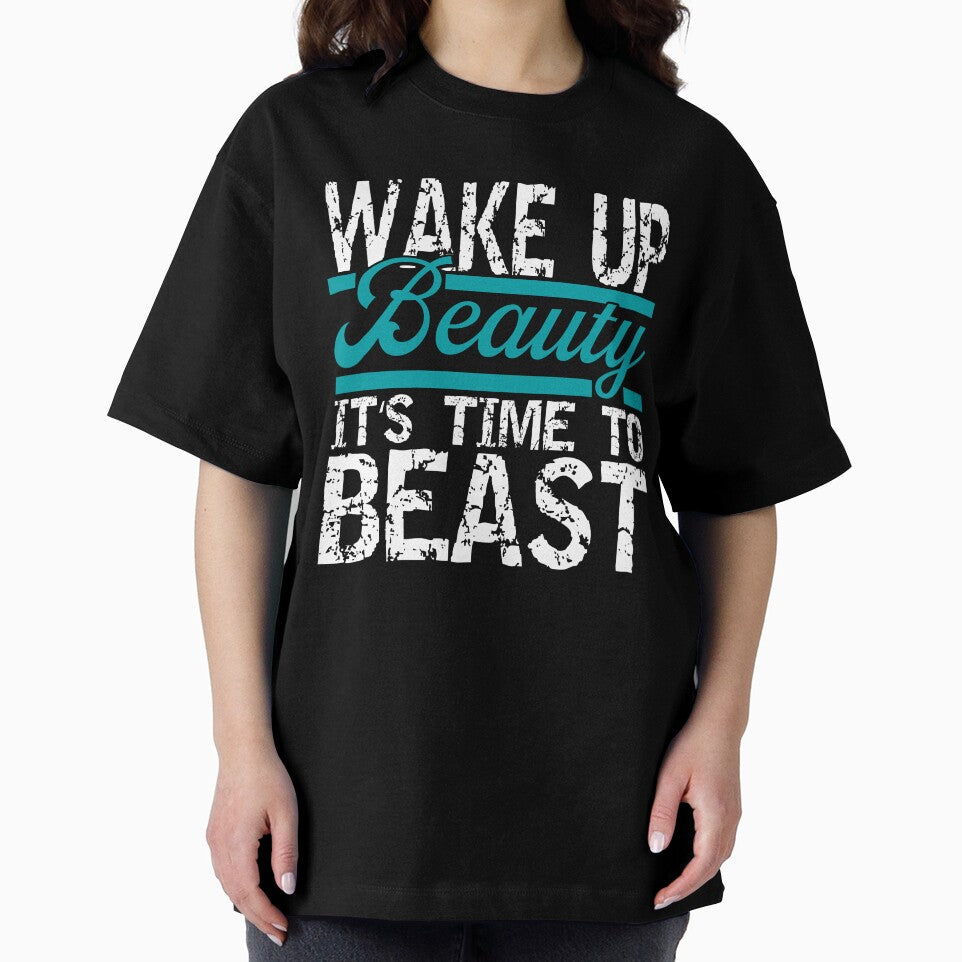 Wake Up Beauty Fitness Gym Body Building by Wildchagapicker