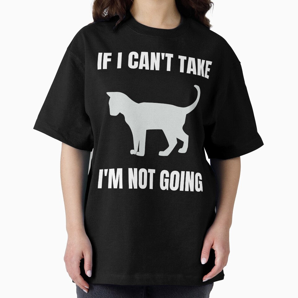If I can't my cat ,I'm not going by erozzz