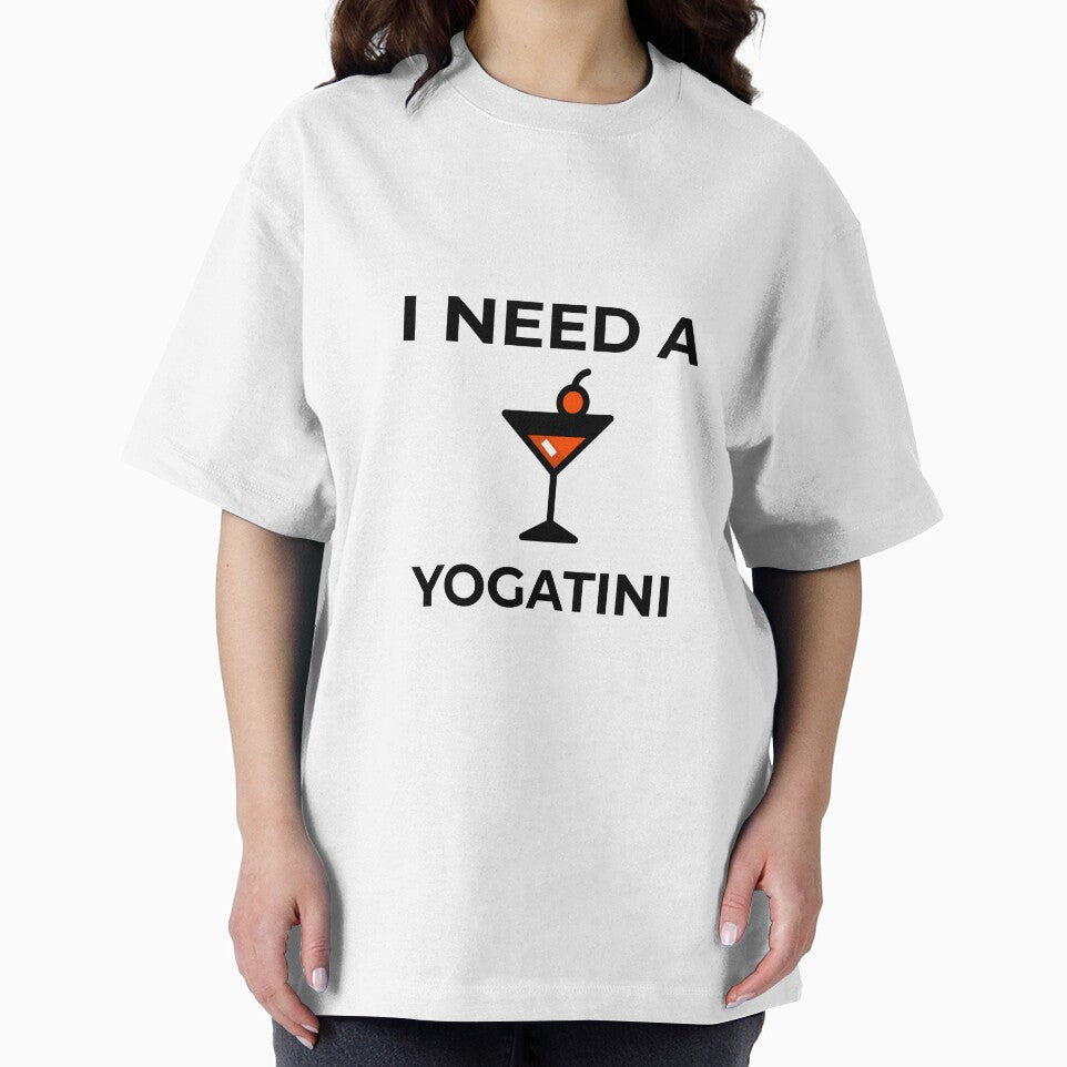 I Need a Yogatini by RiseandShineTee