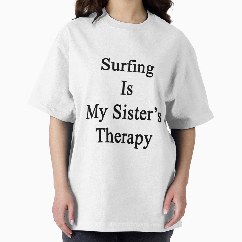 Surfing Is My Sister's Therapy by supernova23