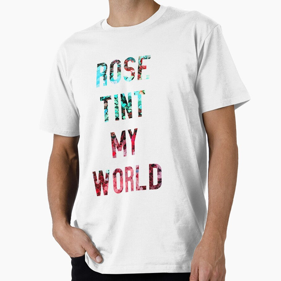 Rose Tint my World by Theatre Thoughts