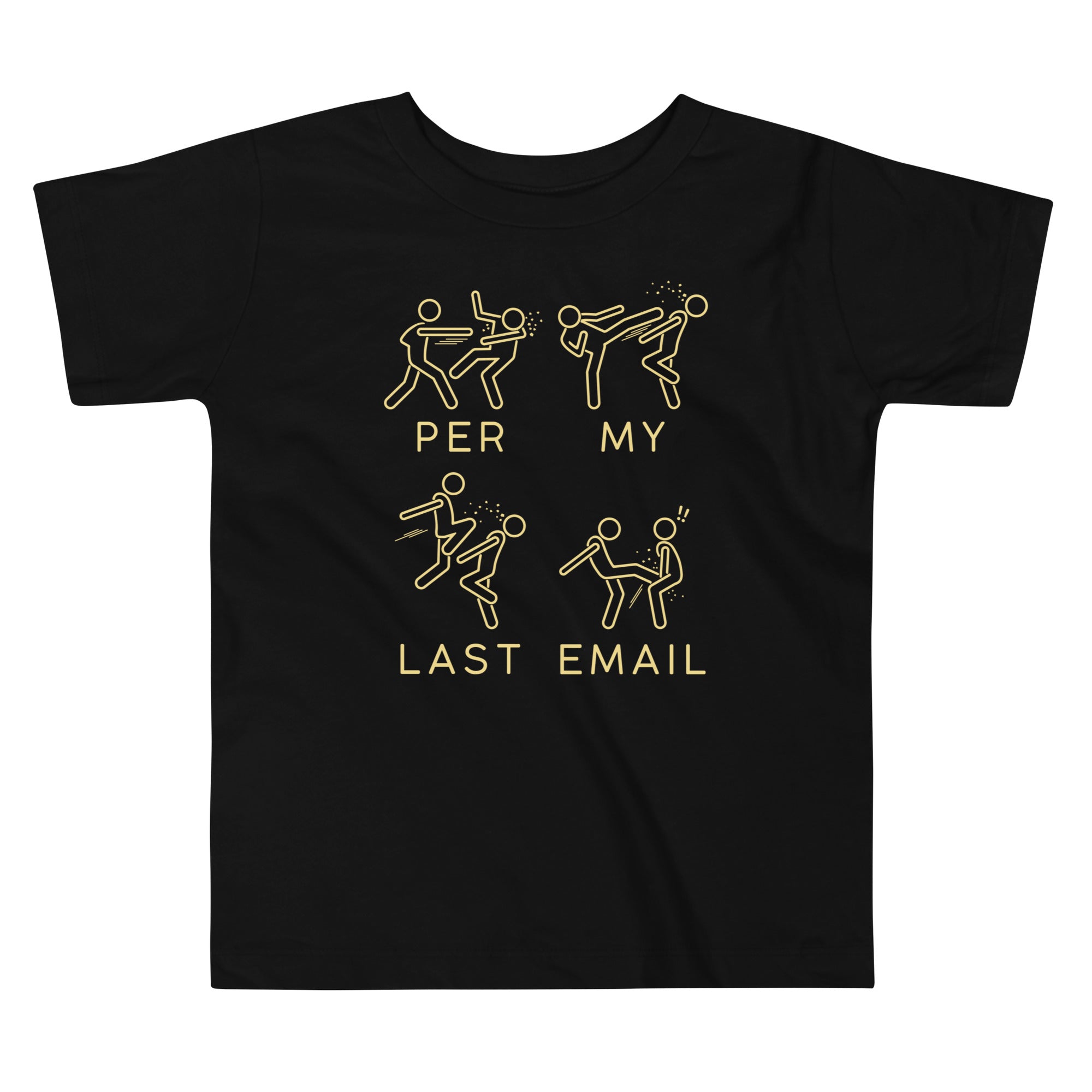 Per My Last Email Kid's Toddler Tee