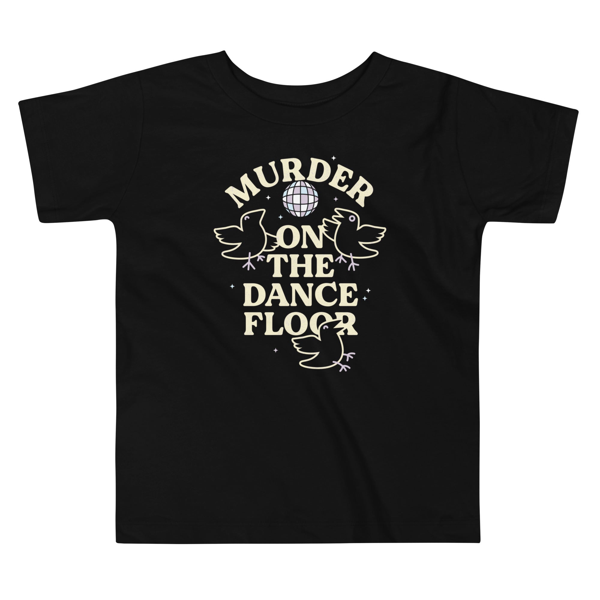 Murder On The Dance Floor Kid's Toddler Tee
