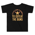 Let's Get Down To Business To Defeat The Buns Kid's Toddler Tee