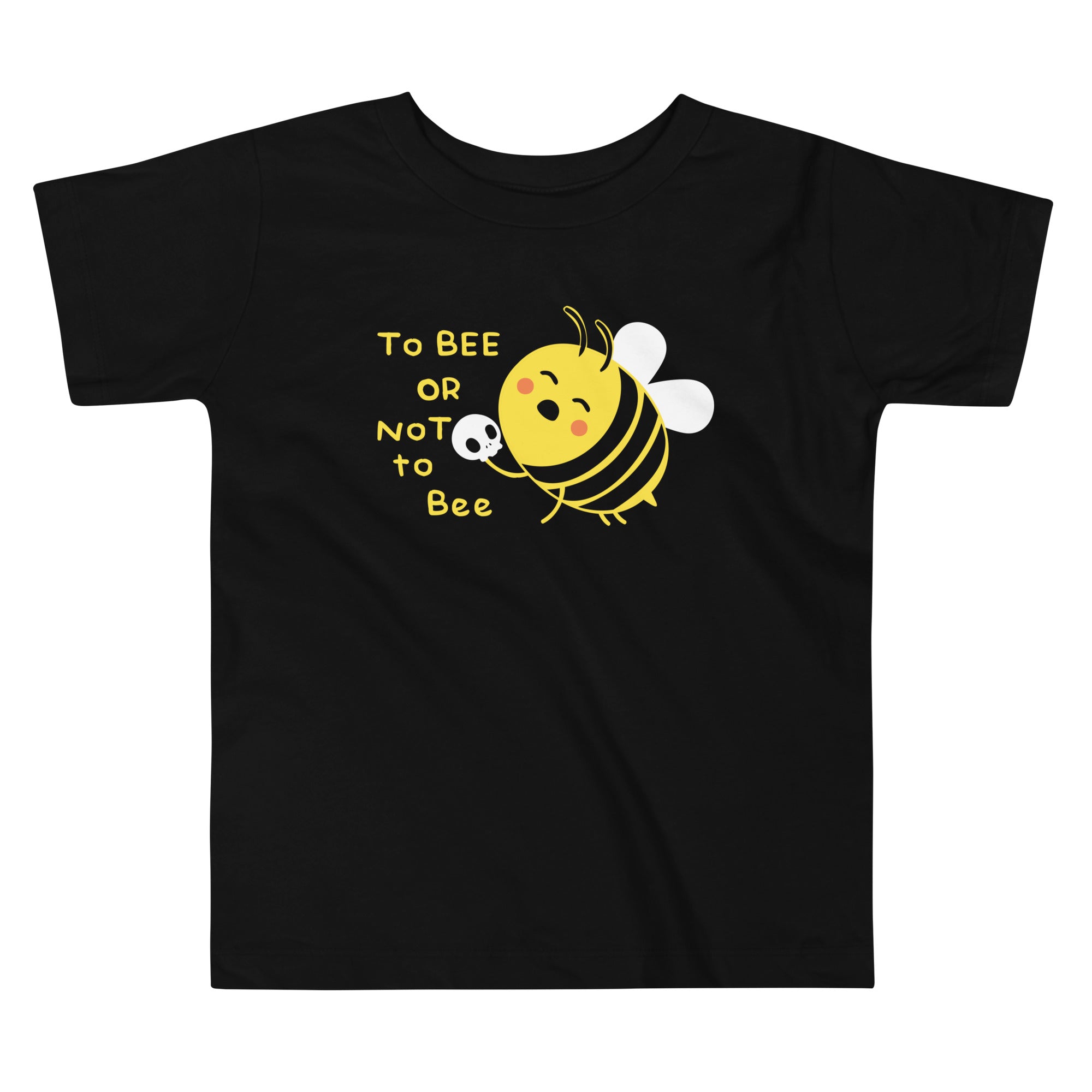 To Bee Or Not To Bee Kid's Toddler Tee