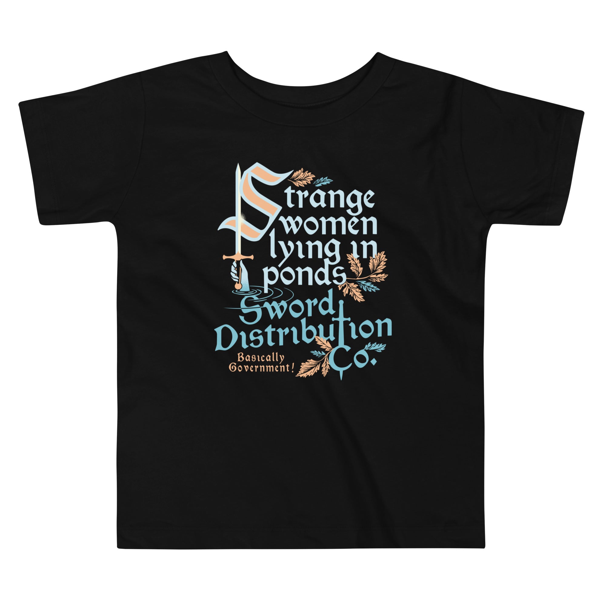 Strange Women Lying In Ponds Sword Distribution Co Kid's Toddler Tee