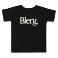 Blerg Kid's Toddler Tee