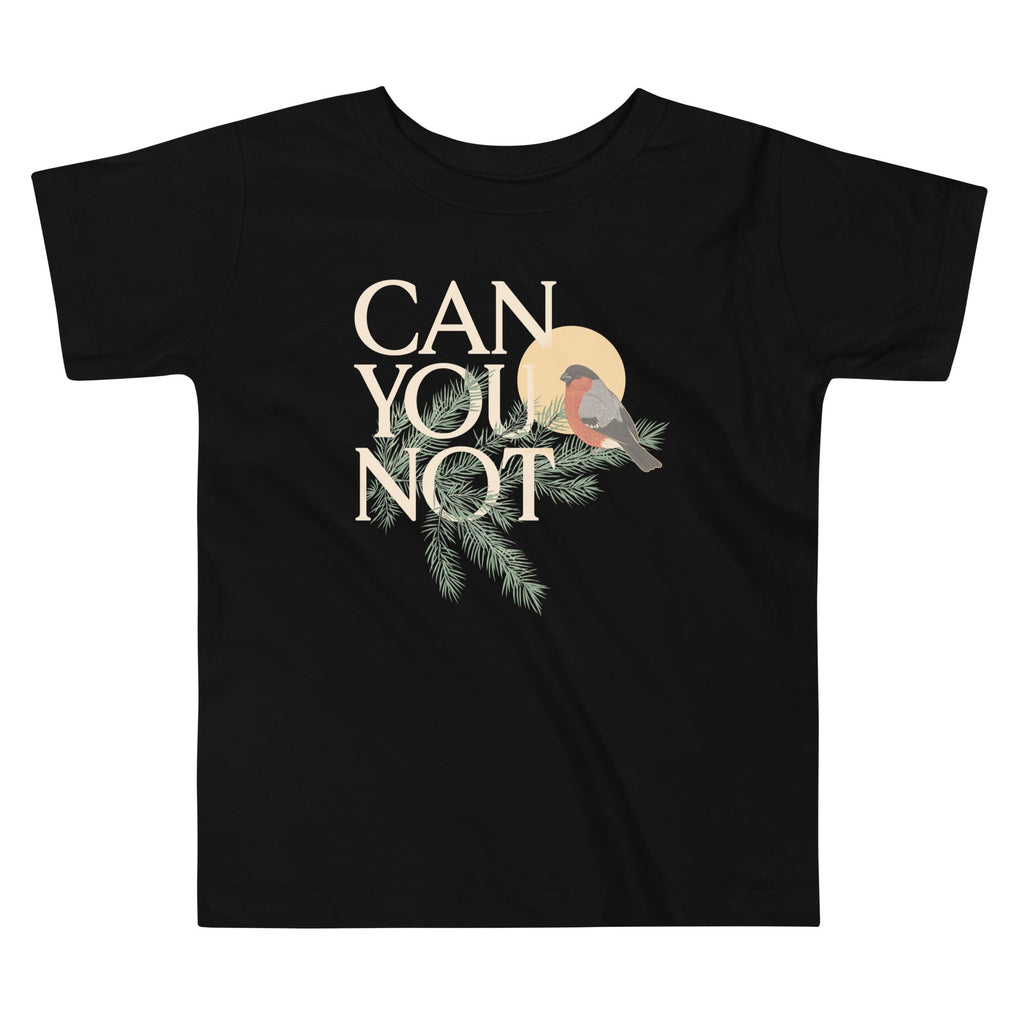 Can You Not Kid's Toddler Tee