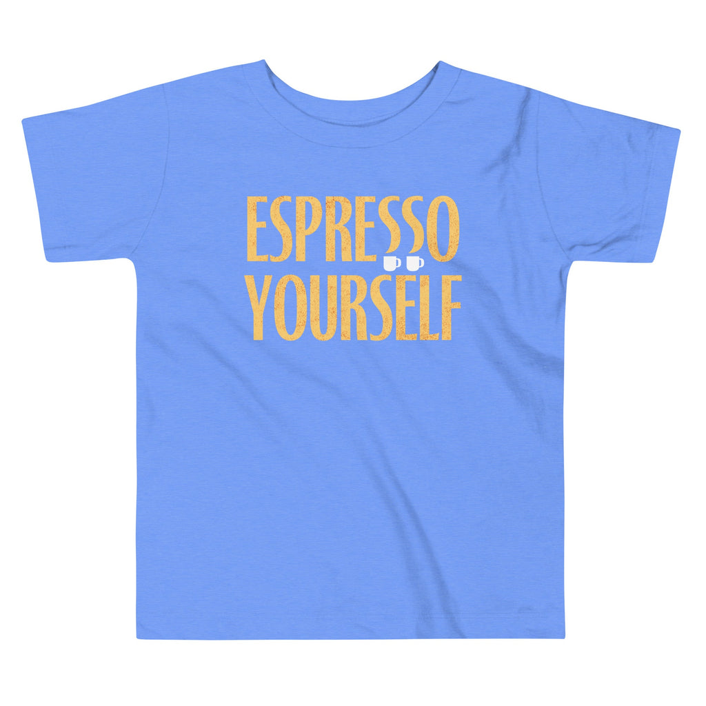 Espresso Yourself Kid's Toddler Tee
