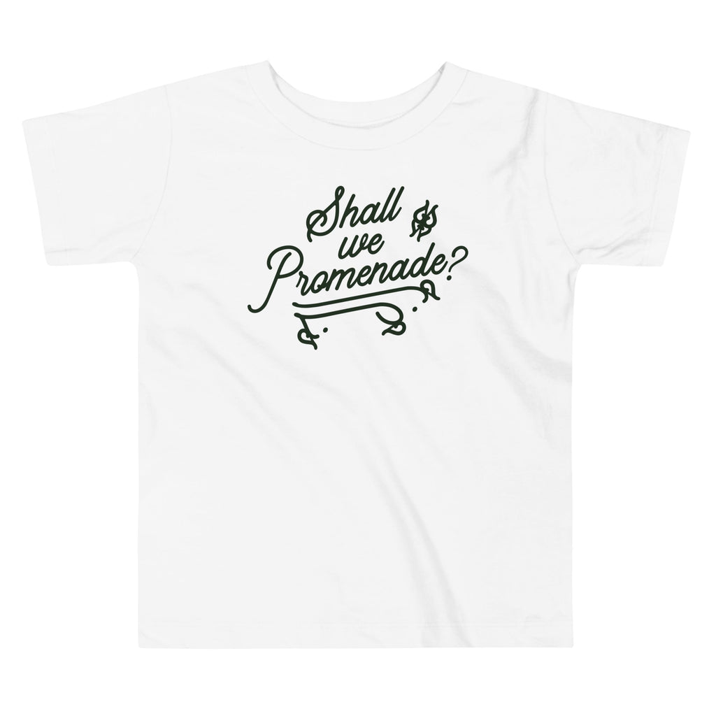 Shall We Promenade? Kid's Toddler Tee