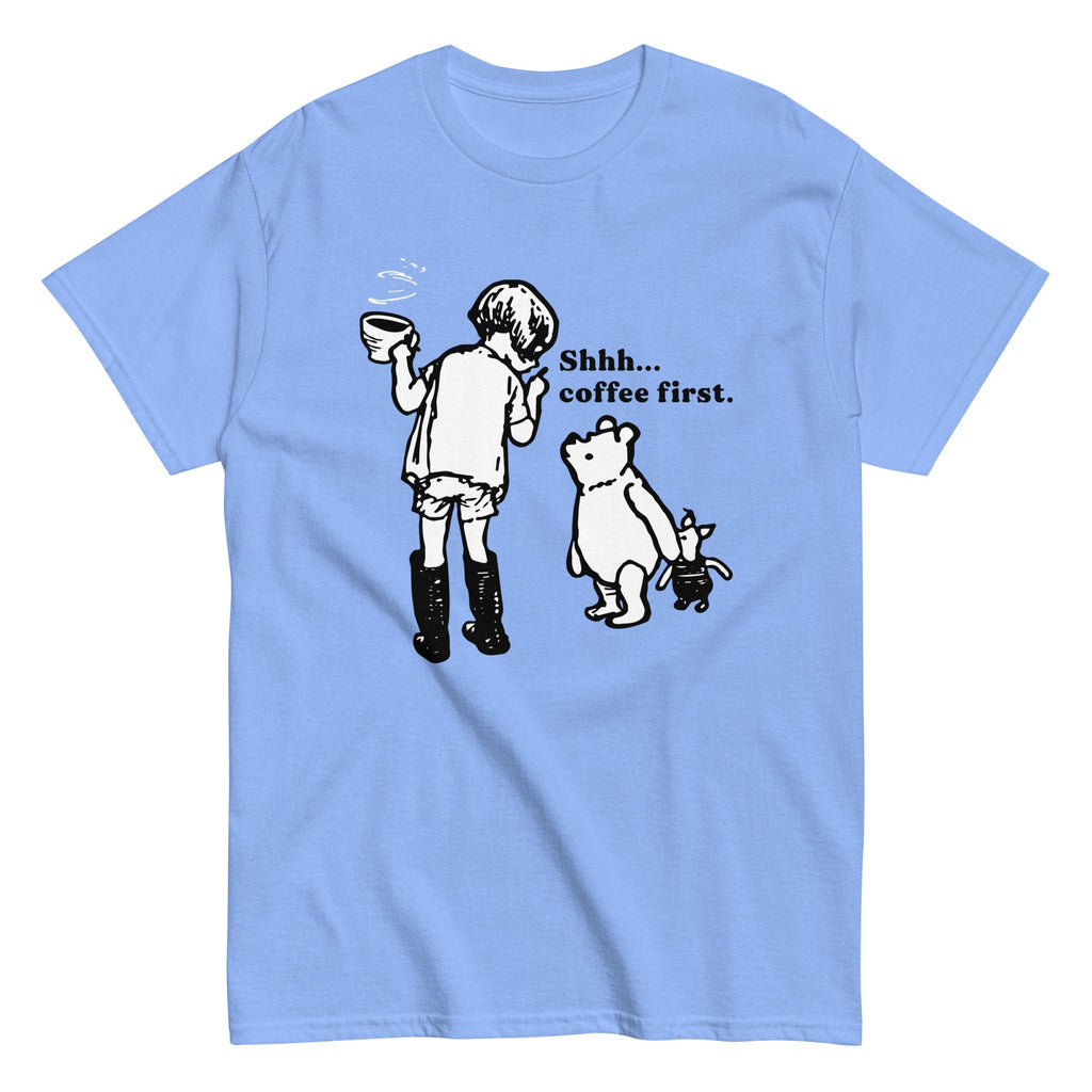 Shhh Coffee First Men's Classic Tee