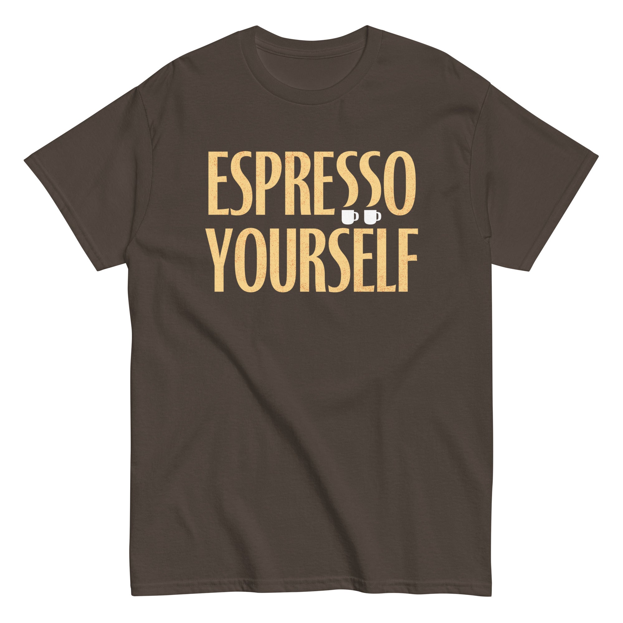 Espresso Yourself Men's Classic Tee