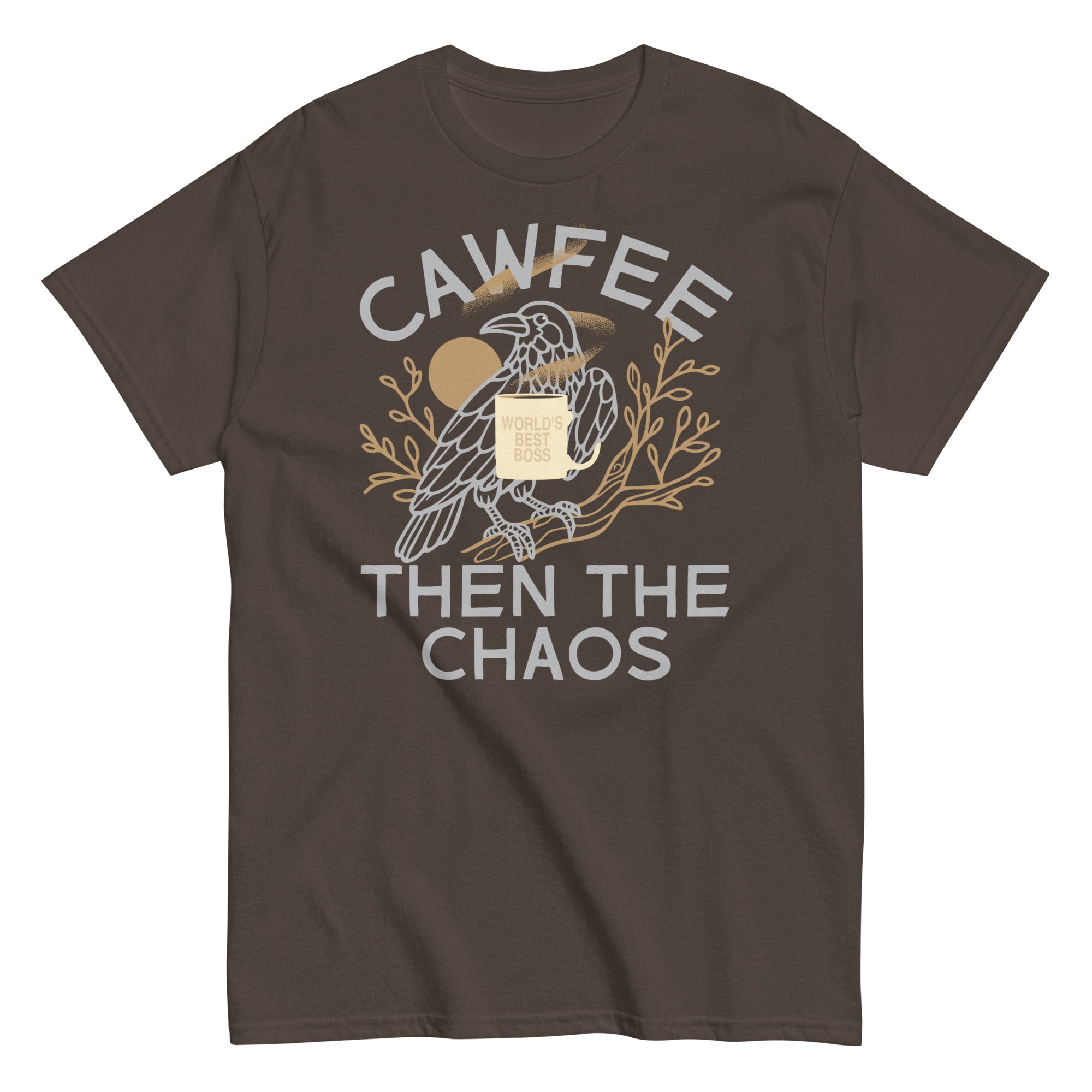 Cawfee Then The Chaos Men's Classic Tee