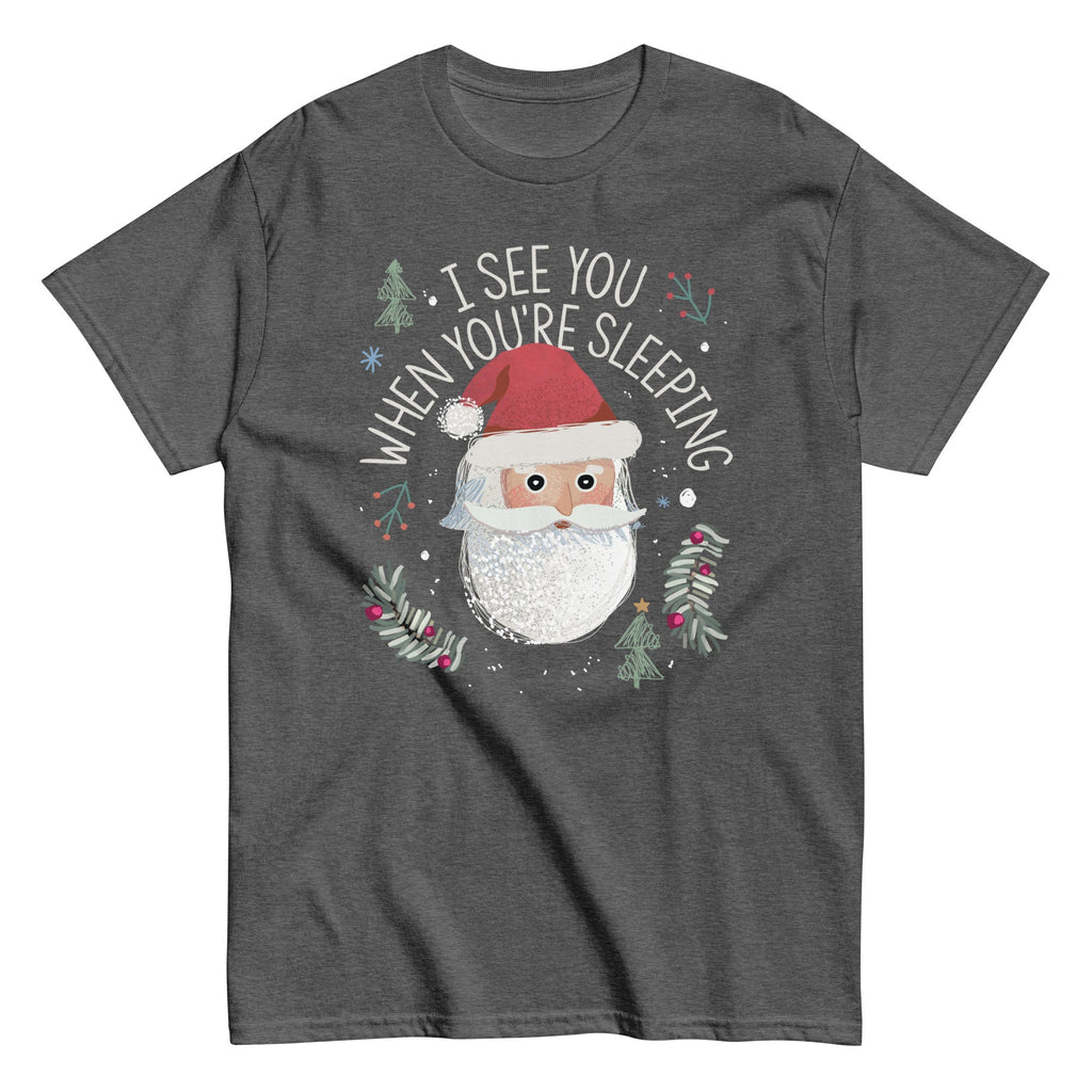 I See You When You're Sleeping Men's Classic Tee