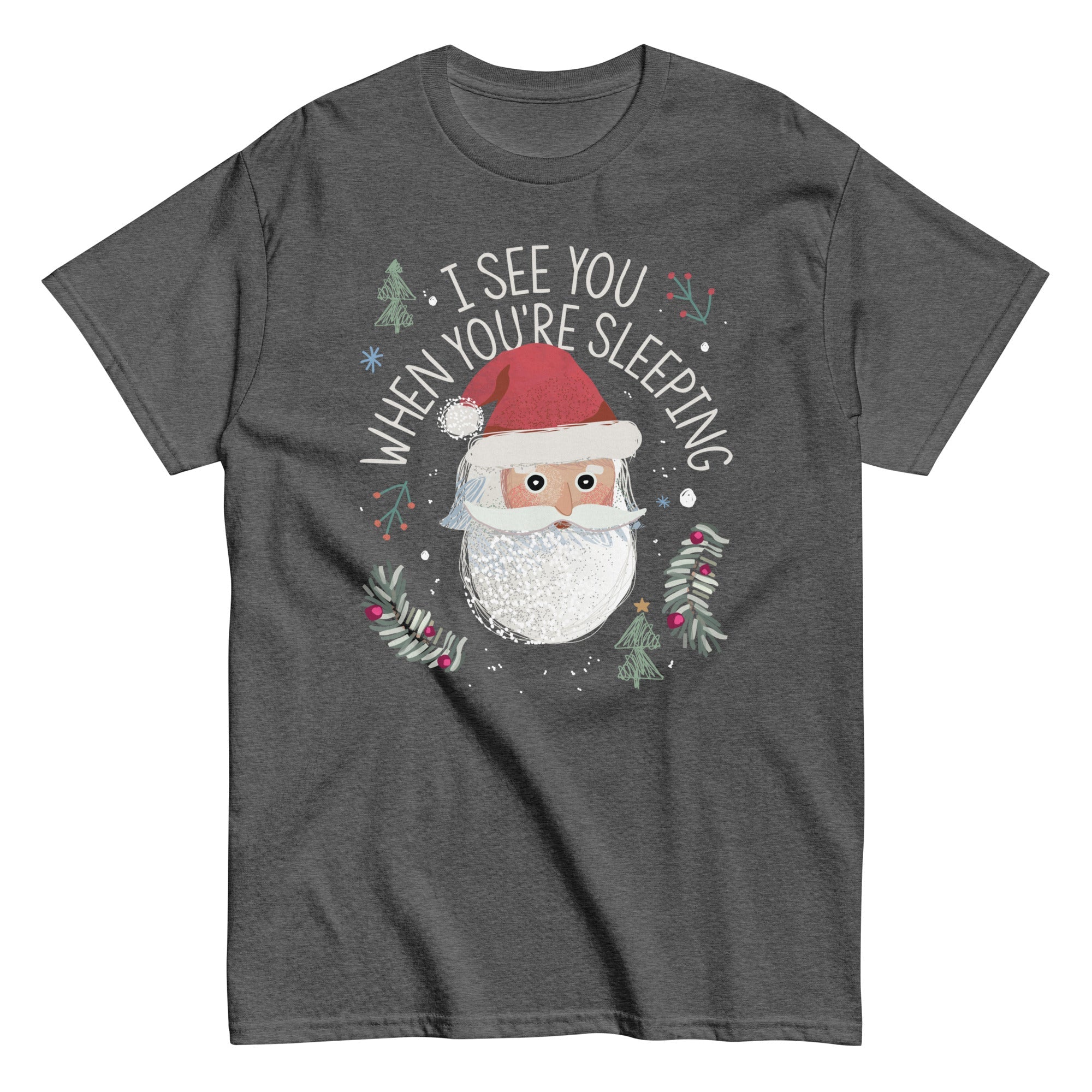 I See You When You're Sleeping Men's Classic Tee