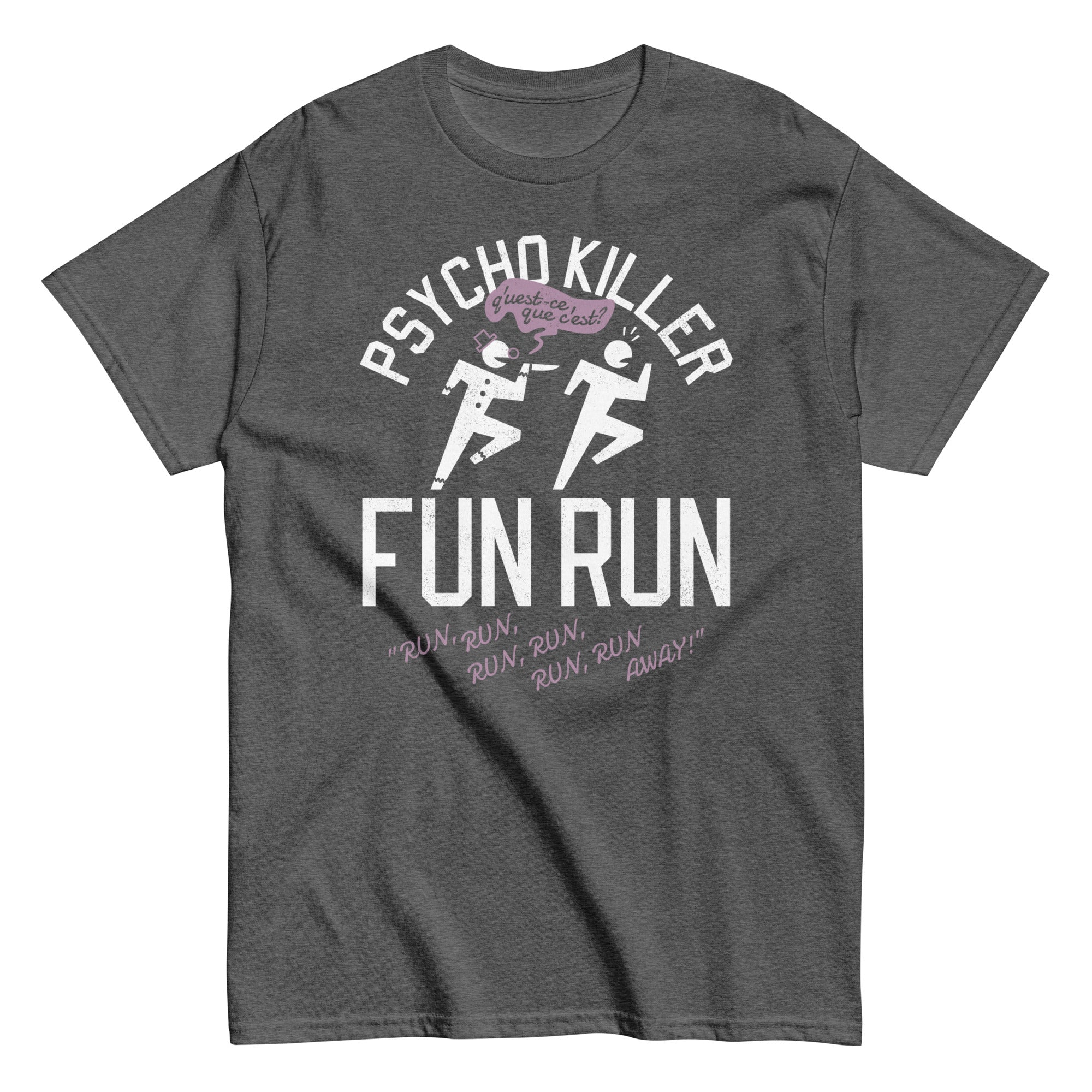 Psycho Killer Fun Run Men's Classic Tee