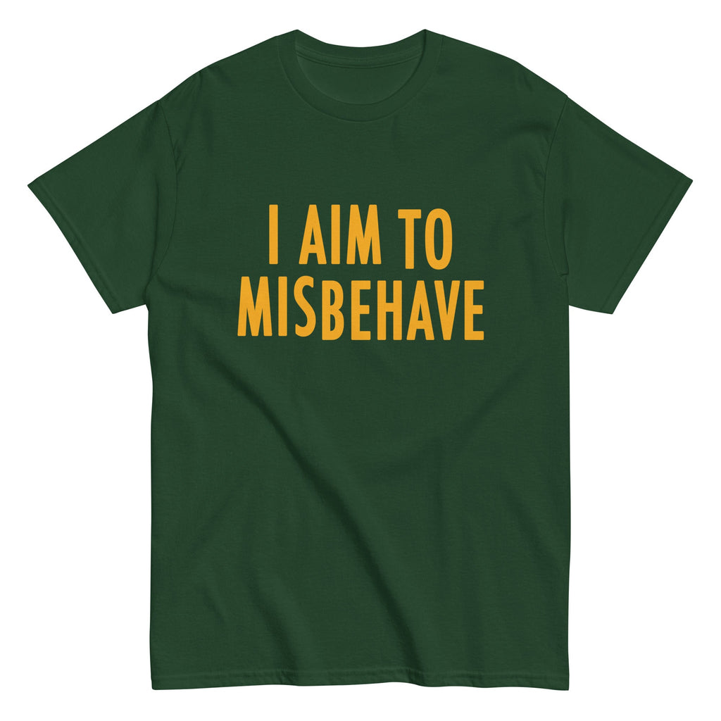 I Aim To Misbehave Men's Classic Tee
