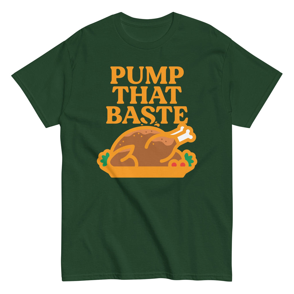 Pump That Baste Men's Classic Tee