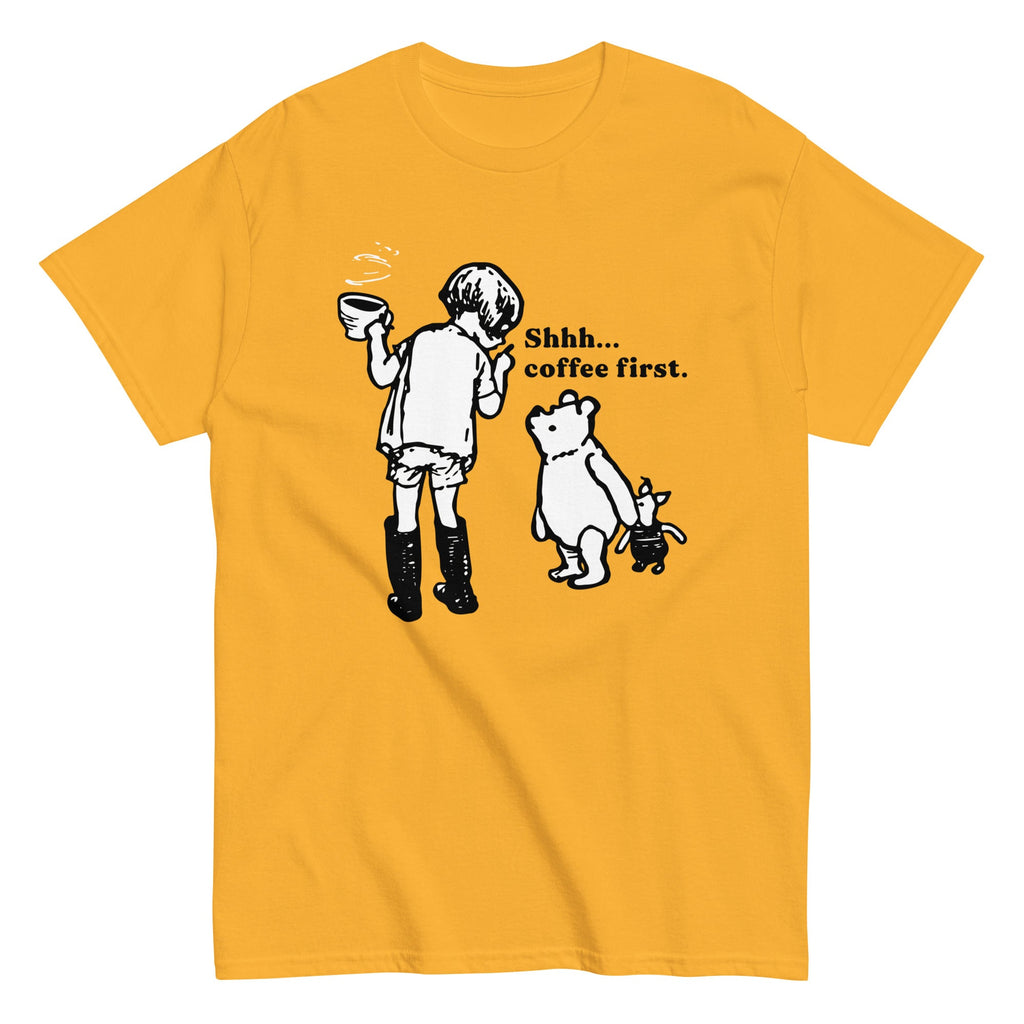 Shhh Coffee First Men's Classic Tee
