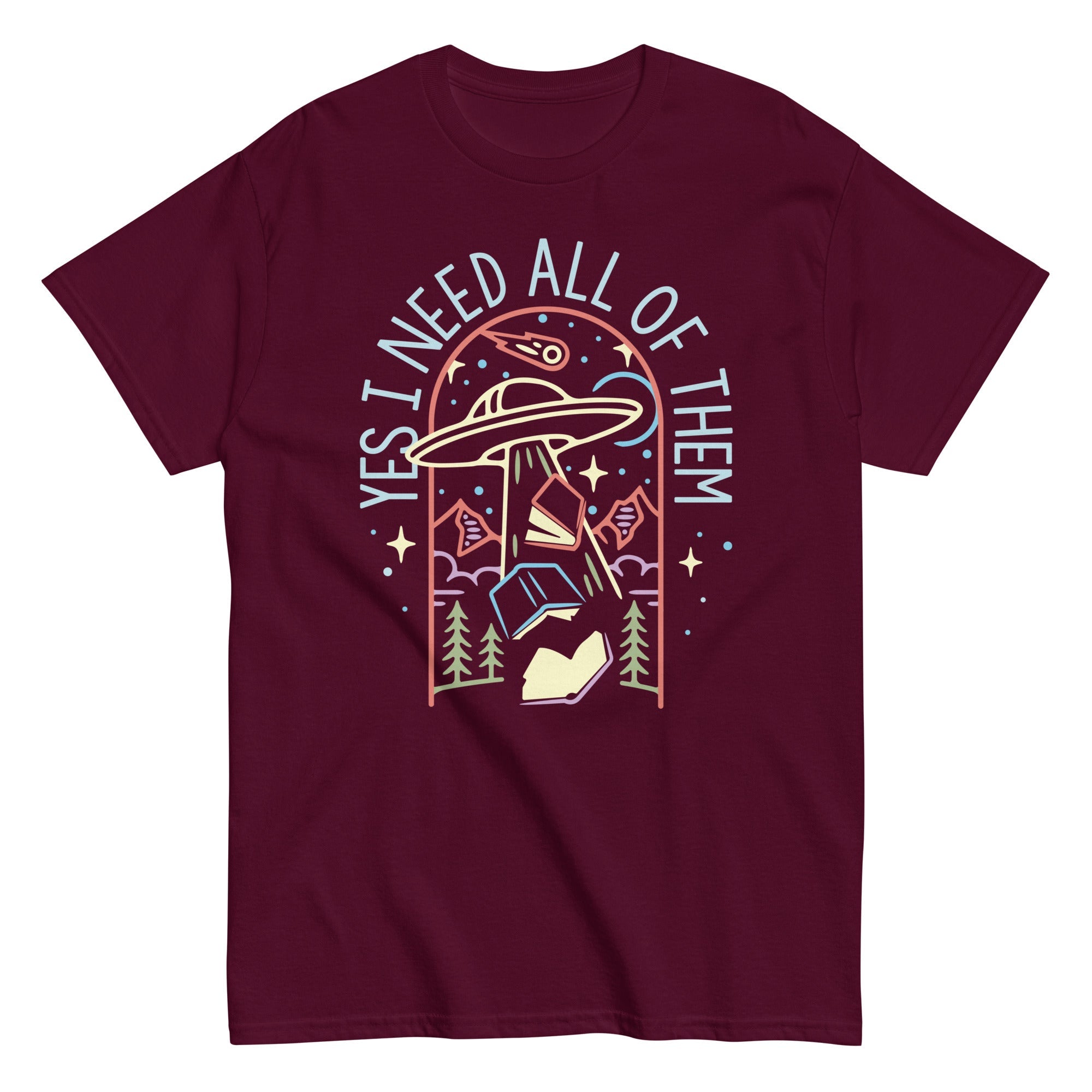 Yes I Need All Of Them Men's Classic Tee